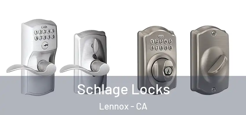  Schlage Locks Lennox - CA